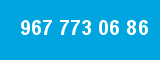 967 773 06 86
